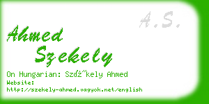ahmed szekely business card